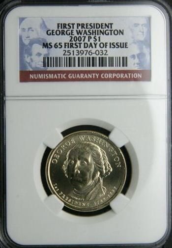 2007 P GEORGE WASHINGTON $1 NGC MS65 FDI FIRST DAY ISSUE  