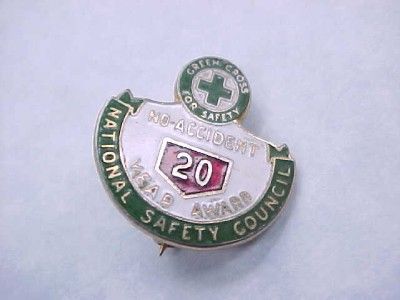 1930s Green Cross Safety Council 20yr No Accident Pin  