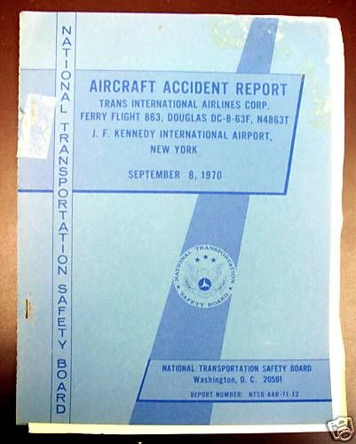 NTSB Accident Reports DC 8 63F & Aero Cmdr 680V  