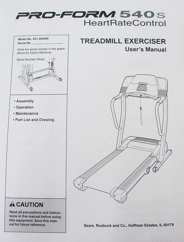 Pro form  Model 831.294050 Treadmill Users Manual  